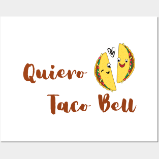 Quiero Taco Bell Posters and Art